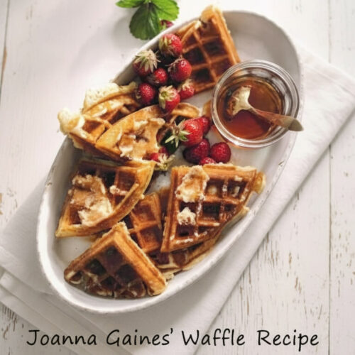 Joanna Gaines Waffle Recipe